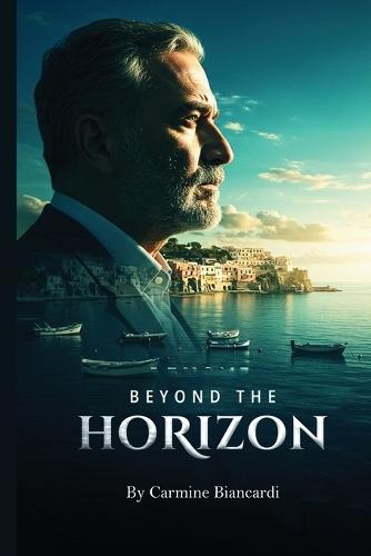 Beyond the Horizon: A Life of Discovery, Innovation, and Resilience
