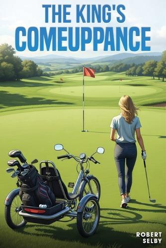 The King's Comeuppance