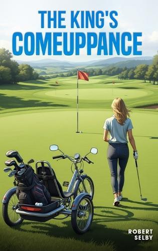 The King's Comeuppance