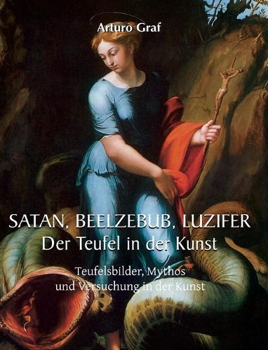 SATAN, BEELZEBUB, LUZIFER
