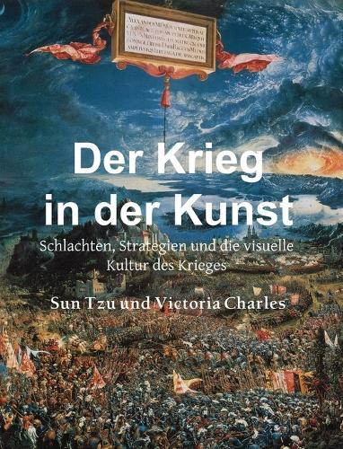Der Krieg in der Kunst