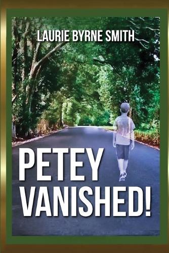 Petey Vanished
