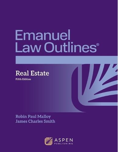 Emanuel Law Outlines for Real Estate