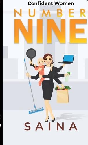 Number Nine: Girly Fears of a Confident Women