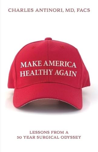 Make America Healthy Again