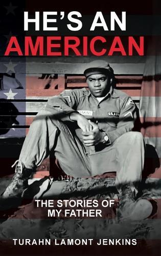 He's an American: The Stories of my Father