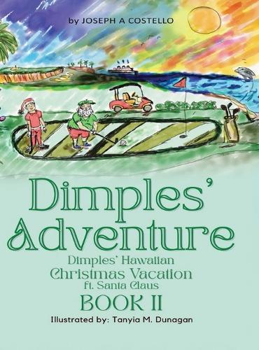 Dimples' Adventure: Dimples' Hawaiian Christmas Vacation ft. Santa Claus