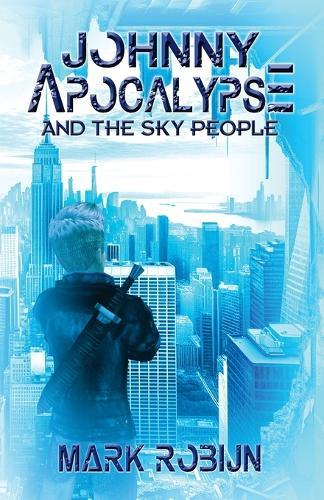 Johnny Apocalypse and the Sky People