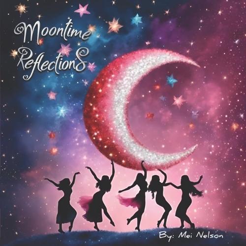 Moontime Reflections