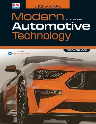Modern Automotive Technology Shop Manual