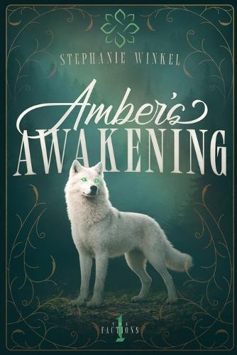 Amber's Awakening