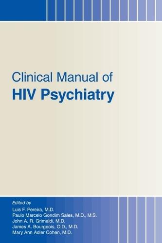 Clinical Manual of HIV Psychiatry