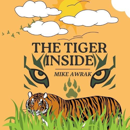 The Tiger Inside