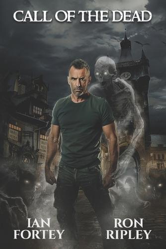 Call of the Dead: Supernatural Suspense Thriller with Ghosts