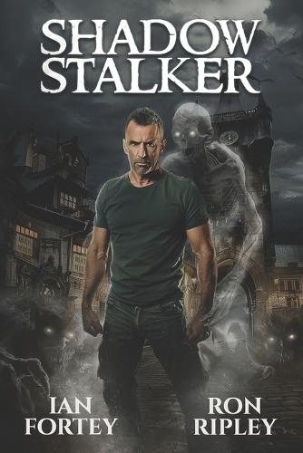 Shadow Stalker: Supernatural Suspense Thriller with Ghosts
