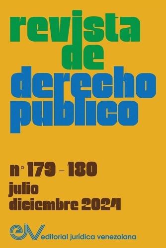 REVISTA DE DERECHO PÚBLICO, N° 179-180, julio-diciembre 2024,: Alllan R. Brewer-Carías)