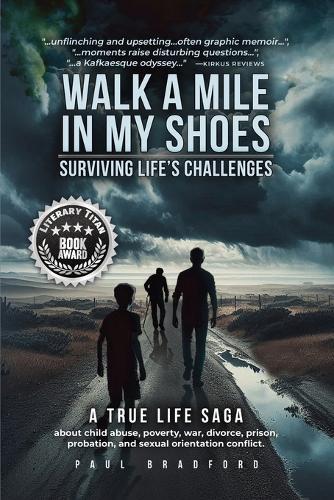 Walk a Mile in My Shoes: Surviving Life's Challenges