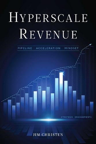Hyperscale Revenue: Pipeline Acceleration Mindset