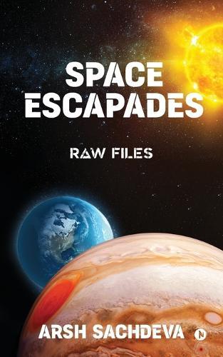 Space Escapades: Raw Files