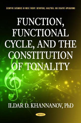 Function, Functional Cycle, and the Constitution of Tonality