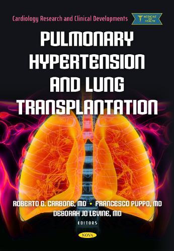 Pulmonary Hypertension and Lung Transplantation