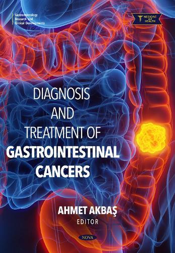 Diagnosis and Treatment of Gastrointestinal Cancers