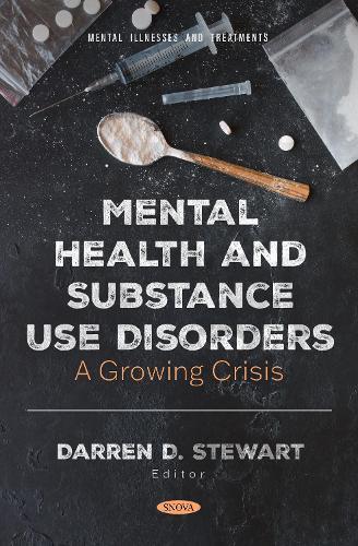 Mental Health and Substance Use Disorders: A Growing Crisis