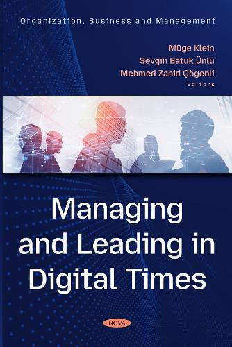 Managing and Leading in Digital Times