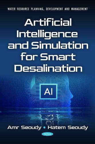 Artificial Intelligence and Simulation for Smart Desalination