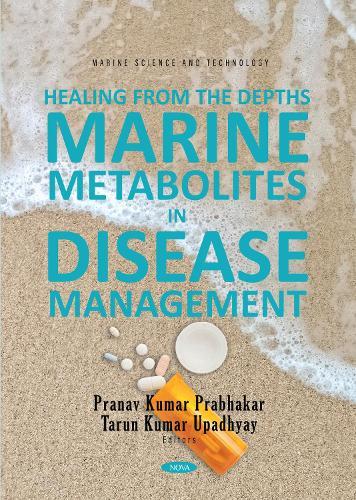 Healing from the Depths: Marine Metabolites in Disease Management