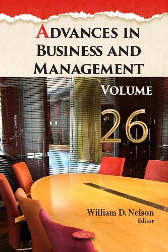 Advances in Business and Management. Volume 26