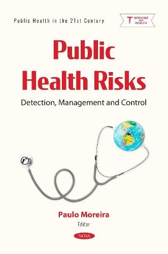 Public Health Risks: Detection, Management and Control