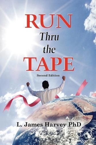 Run Thru the Tape: Second Edition