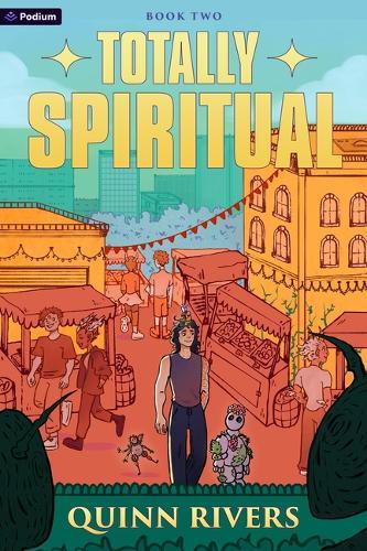 Totally Spiritual 2: An Urban Fantasy Litrpg