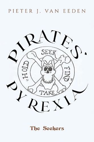 Pirates’ Pyrexia: The Seekers