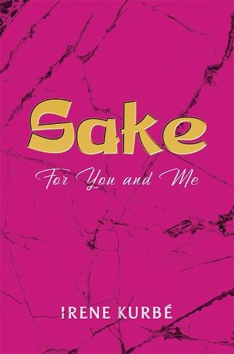 Sake: For You and Me