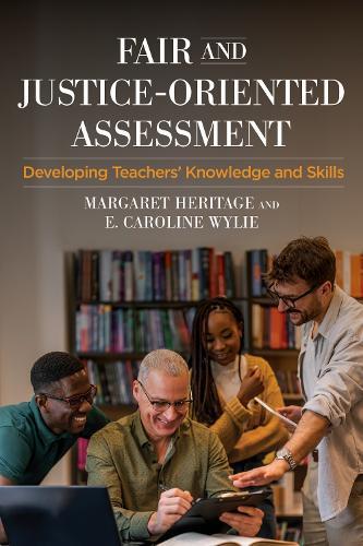 Fair and Justice-Oriented Assessment: Developing Teachers' Knowledge and Skills