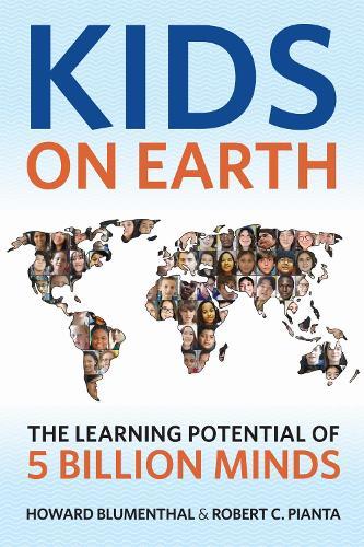 Kids on Earth: The Learning Potential of 5 Billion Minds