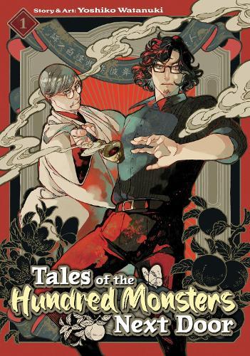 Tales of the Hundred Monsters Next Door Vol. 1