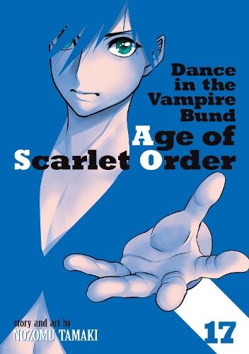 Dance in the Vampire Bund: Age of Scarlet Order Vol. 17