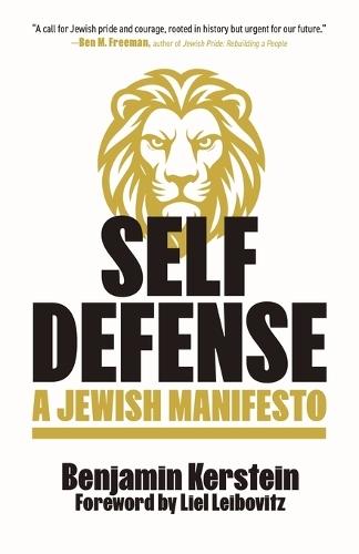 Self Defense: A Jewish Manifesto