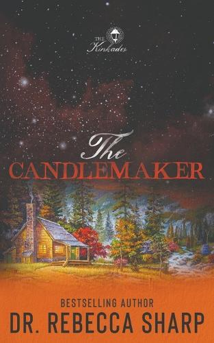 The Candlemaker: A Small Town Enemies To Lovers Romance