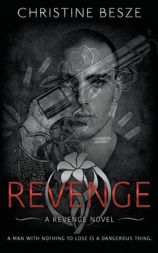 Revenge: An Enemies To Lovers Dark Mafia Romance