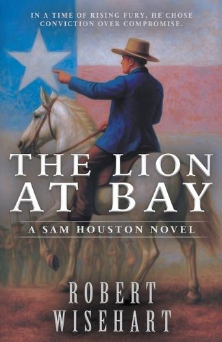The Lion at Bay: A Western Historical Fiction Series