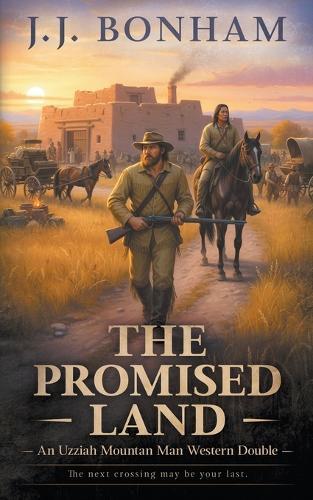 The Promised Land: A Western Double