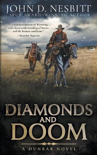 Diamonds and Doom: A Dunbar Western Mystery