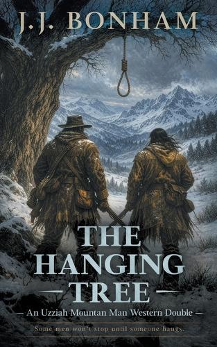 The Hanging Tree: A Western Double