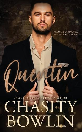 Quentin: A Small Town Forced Proximity Romance