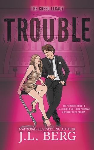 Trouble: A Friends To Lovers Marriage Of Convenience Romance