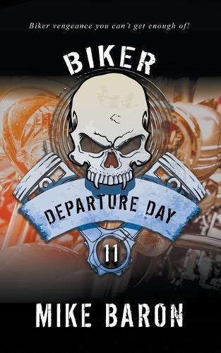 Departure Day: A Men's Adventure Series